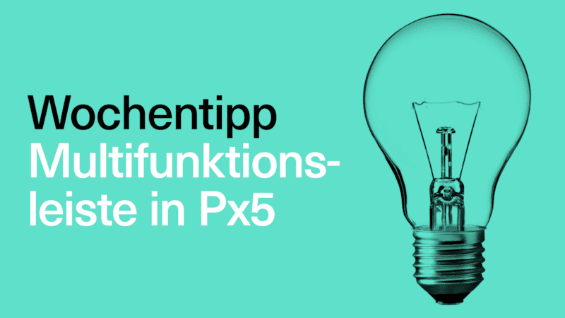 Multifunktionsleiste in Px5